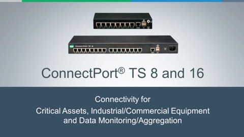 Presentación de ConnectPort®TS 16 MEI: Lo último en conectividad serie a以太网