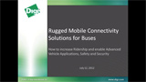 Soluciones robustas de conectividad móvil para autobus