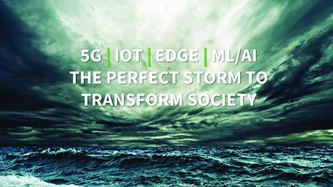5G-IoT-Edge-ML/AI:将发生变革的技术