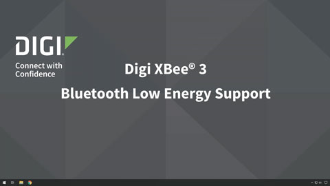 Digi XBee 3蓝牙低能量支持